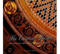 Elizabeth Brayer The Eastman Theatre (Copertina rigida)