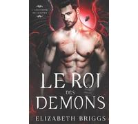 Elizabeth Briggs Le Roi des Démons (Tascabile) L'Obsession de Lucifer
