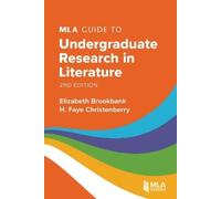 Elizabeth Brookbank H. Faye C MLA Guide to Undergraduate Research i (Tascabile)