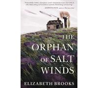 Elizabeth Brooks The Orphan of Salt Winds (Tascabile)