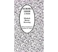 Elizabeth Browning Aurora Leigh (Tascabile)