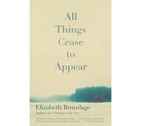 Elizabeth Brundage All Things Cease to Appear (Tascabile)