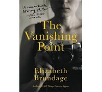 Elizabeth Brundage The Vanishing Point (Tascabile)