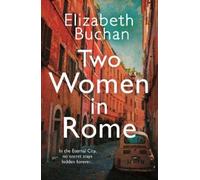 Elizabeth Buchan Two Women in Rome (Tascabile)