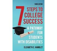 Elizabeth C. Hamblet Seven Steps to College Success (Tascabile)