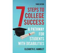 Elizabeth C. Hamblet Seven Steps to College Success (Tascabile)