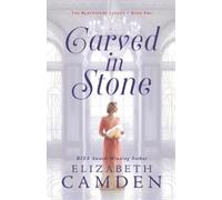 Elizabeth Camden Carved in Stone (Tascabile)