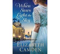 Elizabeth Camden When Stars Light the Sky (Rilegatura editoriale)