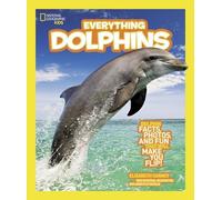 Elizabeth Carney Everything Dolphins (Tascabile) Everything