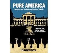 Elizabeth Catte Pure America (Tascabile)