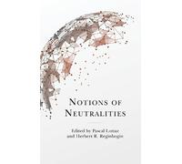 Elizabeth Chadwick Notions of Neutralities (Copertina rigida)