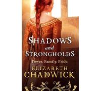 Elizabeth Chadwick Shadows and Strongholds (Tascabile) Fulke FitzWarin
