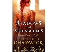 Elizabeth Chadwick Shadows and Strongholds (Tascabile) Fulke FitzWarin