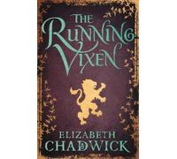 Elizabeth Chadwick The Running Vixen (Tascabile) Wild Hunt