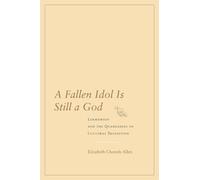 Elizabeth Cheresh Allen A Fallen Idol Is Still a God (Copertina rigida)