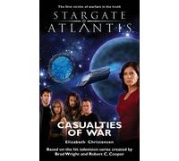 Elizabeth Christensen Stargate Atlantis: Casualties of War (Tascabile)