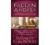 Elizabeth Clare Prop Fallen Angels and the Origins of Evil - Pocketb (Tascabile)