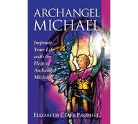 Elizabeth Clare Prophet Archangel Michael (Tascabile)