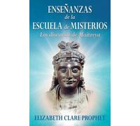 Elizabeth Clare Prophet ENSEÑANZAS de la ESCUELA de MISTERIOS (Tascabile)