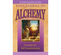 Elizabeth Clare Prophet Mark L. Pr Saint Germain on Alchemy - Pocke (Tascabile)