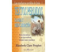 Elizabeth Clare Prophet Textos perdidos (Tascabile)