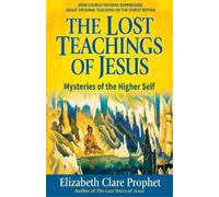 Elizabeth Clare Prophet The Lost Teachings of Jesus - Pocketbook (Tascabile)
