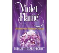 Elizabeth Clare Prophet Violet Flame (Tascabile)