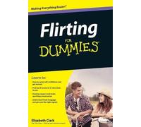 Elizabeth Clark Flirting For Dummies (Tascabile)