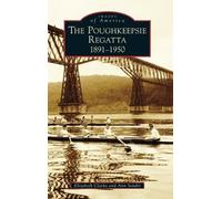 Elizabeth Clarke Ann Sandri Poughkeepsie Regatta (Copertina rigida)