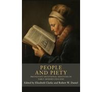 Elizabeth Clarke People and Piety (Copertina rigida)