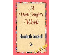 Elizabeth Cleghorn Gaskell A Dark Night's Work (Tascabile)