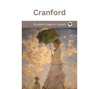 Elizabeth Cleghorn Gaskell C E (Charles Edmund) Brock Cranford (Tascabile)
