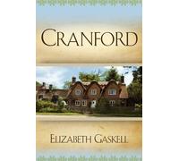 Elizabeth Cleghorn Gaskell Cranford (Tascabile)