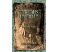 Elizabeth Cleghorn Gaskell Curious if True (Tascabile)