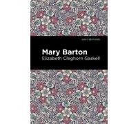 Elizabeth Cleghorn Gaskell Mary Barton (Tascabile) Mint Editions