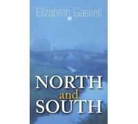 Elizabeth Cleghorn Gaskell North and South (Copertina rigida)