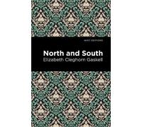 Elizabeth Cleghorn Gaskell North and South (Copertina rigida) Mint Editions