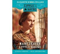 Elizabeth Cody Kimmel Mary Ingalls on Her Own (Copertina rigida)