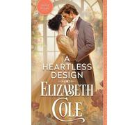 Elizabeth Cole A Heartless Design (Tascabile) Secrets of the Zodiac