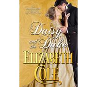 Elizabeth Cole Daisy and the Duke (Tascabile) Wallflowers of Wildwood