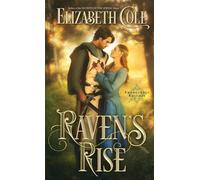 Elizabeth Cole Raven's Rise (Tascabile) Swordsworn Knights