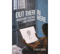 Elizabeth Comack Out There/In Here (Tascabile)