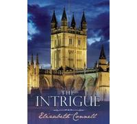 Elizabeth Connell Connell, Elizabeth The Intrigue (Tascabile) Coletrane Series