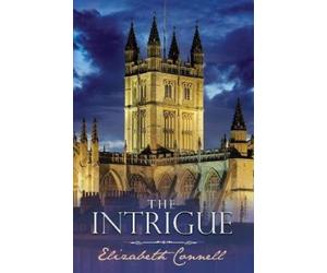Elizabeth Connell Connell, Elizabeth The Intrigue (Tascabile) Coletrane Series