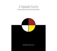 Elizabeth Cook-Lynn Separate Country (Tascabile)