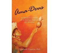 Elizabeth Cosmos Ama-Deus (Tascabile)