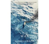 Elizabeth Costello The Good War (Tascabile)