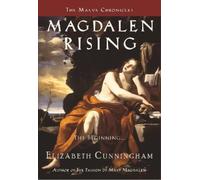 Elizabeth Cunningham Magdalen Rising (Tascabile) Maeve Chronicles