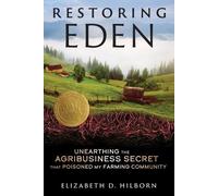Elizabeth D Hilborn Restoring Eden (Tascabile)