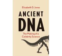 Elizabeth D Jones Ancient DNA (Copertina rigida)
